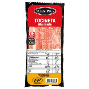 TOCINETA VALENTINA AHUMADA *500GR